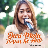 Dari Mata Turun Ke Hati