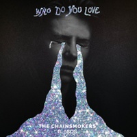 Who Do You Love (ft. 5 Seconds of Summer)