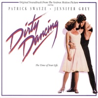 She's Like the Wind (feat. Wendy Fraser) (From "Dirty Dancing" Soundtrack)