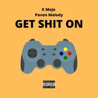 Get Shit On - Trap Remix