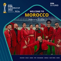 Welcome to Morocco - Official Song of the FIFA Club World Cup 2022