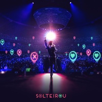 SOLTEIROU (Ao Vivo)