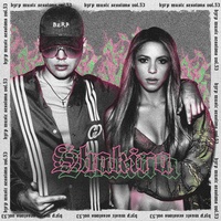 Shakira: Bzrp Music Sessions, Vol. 53 (Sped Up Version)