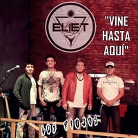 Vine Hasta Aquí