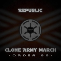 Republic Clone Army March - Order 66 - Epic Version