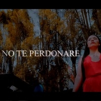 No Te Perdonare
