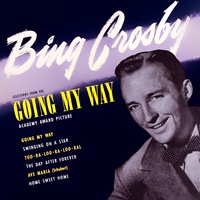 Swinging on a Star - From the Film "Going My Way"