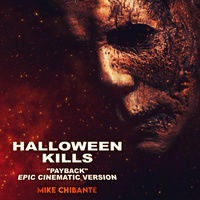 Payback (Halloween Kills) - Epic Cinematic Version
