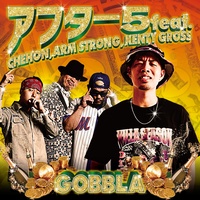 AFTER 5 (feat. CHEHON, ARM STRONG & KENTY GROSS)