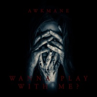 Wanna Play with Me?