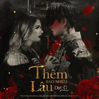 Thêm Bao Nhiêu Lâu