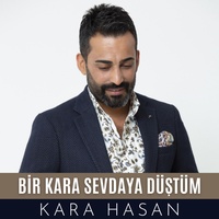 Bir Kara Sevdaya Düştüm