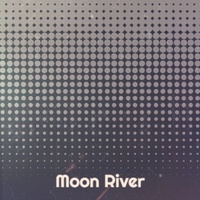Moon River