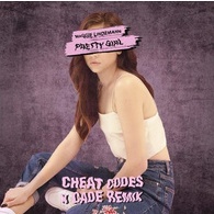 Pretty Girl (Cheat Codes X Cade Remix)