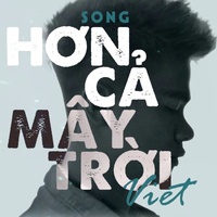 Hơn Cả Mây Trời #2