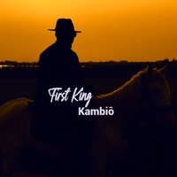 Kambiô - First King