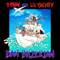 Dan Bilzerian (feat. Lil Yachty)