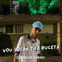 Vou Socar Tua Buceta (feat. Mc Rd)