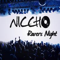 Ravers Night - Addicted Craze Remix