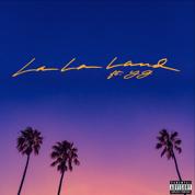 La La Land ft. YG