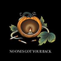 No Ones Got Your Back