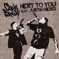Next To You (feat. Justin Bieber) (Radio Edit)