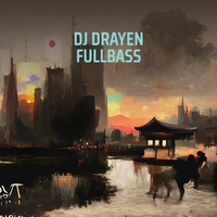 Dj Drayen Fullbass