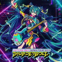 THUNDERBOLT (feat. Hatsune Miku)