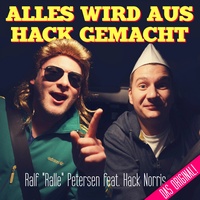 Alles wird aus Hack gemacht (Original Version)