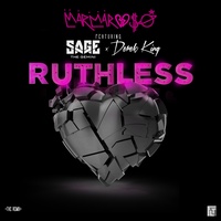 Ruthless (Nice Guys Always Finish Last) (Remix)