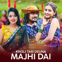 Kholi Tari Deuna Majhi Dai
