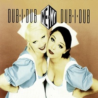 Dub-I-Dub (MG Radio Remix)