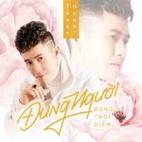 Đúng Người Đúng Thời Điểm #2