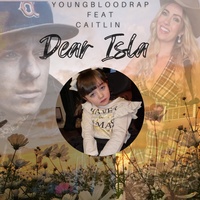 Dear Isla (feat. Caitlin)