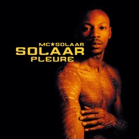 Solaar pleure - part. 1