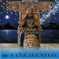 Yankayeniyo - Takana Zion