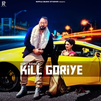Kill Goriye 2