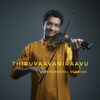 Thiruvaavaniraavu - Instrumental Version