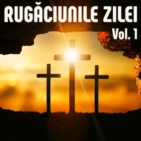Rugaciune La Zi De Sarbatoare