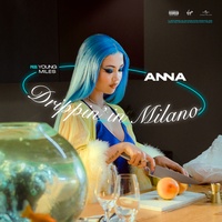 Drippin' in Milano Anna