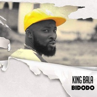 Bidodo - King Bala
