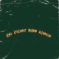 Adha Ataeamat Hadhih Albahayim