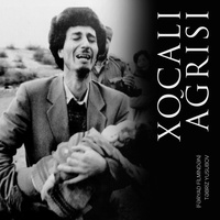 Xocalı Ağrısı - From "Fəryad"