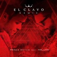 El Clavo (feat. Maluma) (Remix)