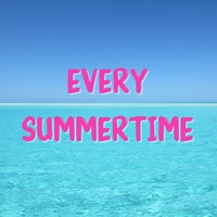 Every Summertime