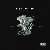 Start Wit Me (feat. Gunna)