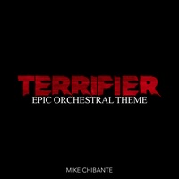 Terrifier Theme - Epic Orchestral Version