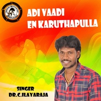 Vaadi En Karuthapulla