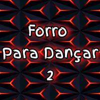 Forro para Dançar 2