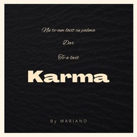 Nu te-am lovit cu palma, dar te-a lovit karma